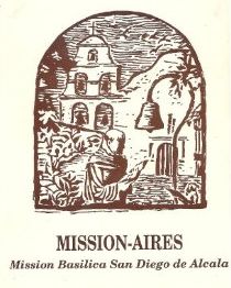 Mission-Aires April Luncheon -- April 21st at 11am in the California Room
